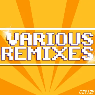 Various Remixes by Czyszy - album cover