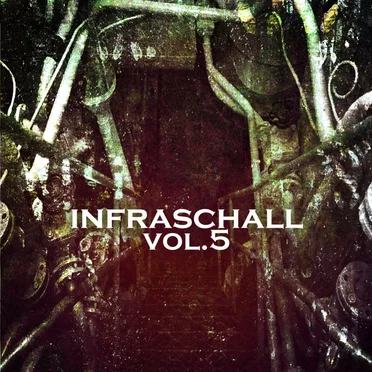Infraschall Vol.5 by Various Artists - album cover