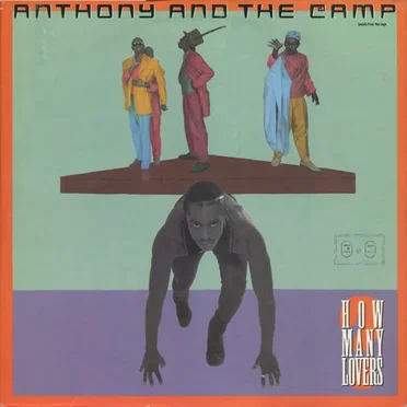 How Many Lovers by Anthony and the Camp - album cover