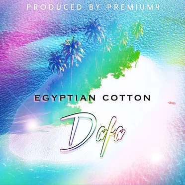 Egyptian Cotton by Dafa - album cover