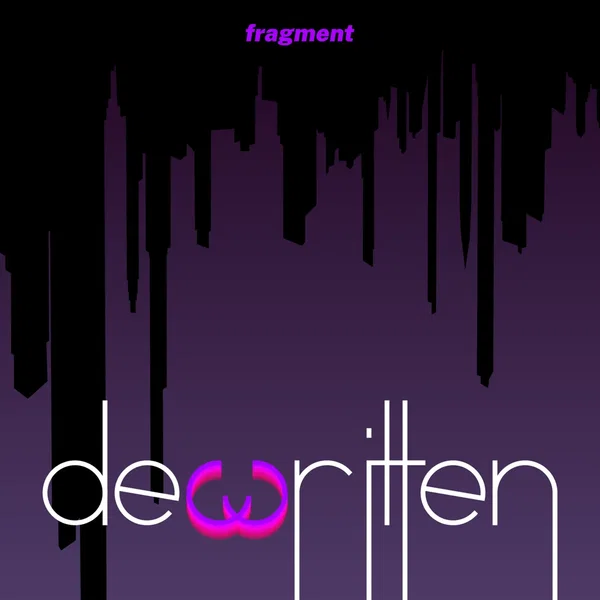 dewritten