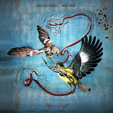 Here We Rest by Jason Isbell and the 400 Unit - album cover