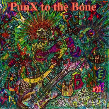 PunX to the Bone #11 by Various Artists - album cover