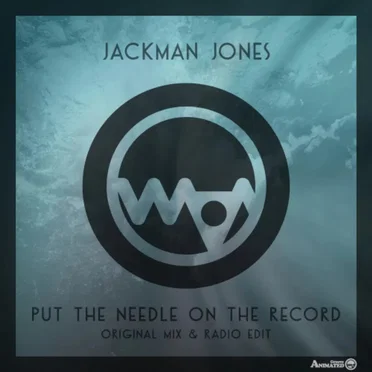 Put The Needle On The Record by Jackman Jones - album cover