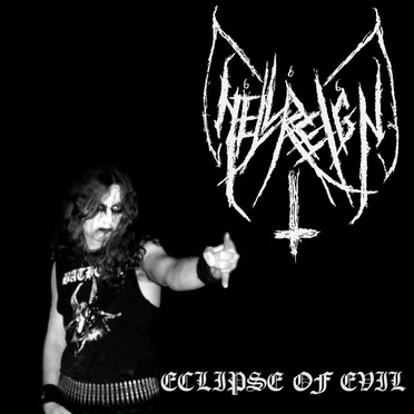 Eclipse of Evil by Hellreign - album cover