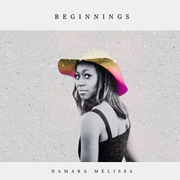 Beginnings by Damara Melissa - album cover