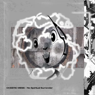 No Spiritual Surrender by Chastic Mess - album cover