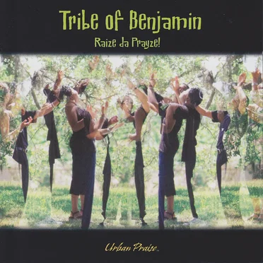 Raize Da Prayze! by Tribe of Benjamin - album cover
