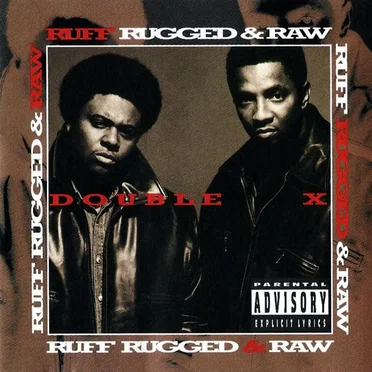 Ruff, Rugged & Raw