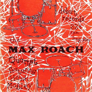 The Max Roach Quartet featuring Hank Mobley