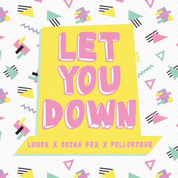 Let You Down