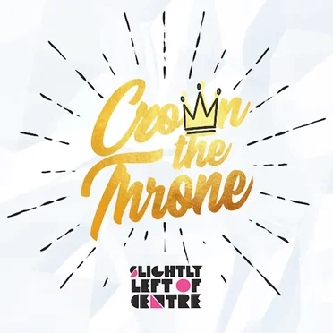 Crown the Throne by Slightly Left of Centre - album cover
