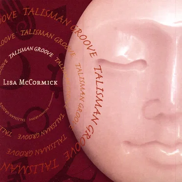 Talisman Groove by Lisa McCormick - album cover