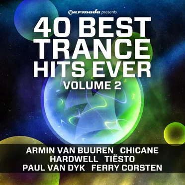 40 Best Trance Hits Ever, Vol. 2 by Various Artists - album cover