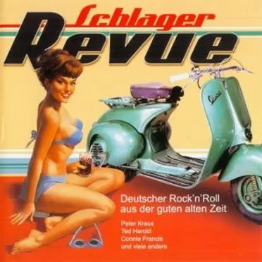 Schlager Revue: Deutscher Rock'n'Roll aus der guten alten Zeit by Various Artists - album cover