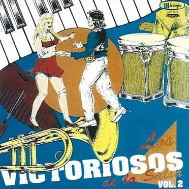 Los Victoriosos de la Salsa Vol 2 by Various Artists - album cover