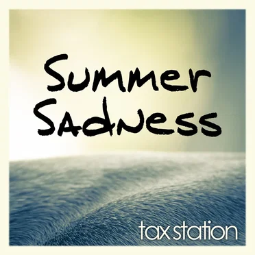 Summer Sadness by Tax Station - album cover