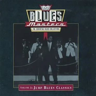 Blues Masters, Volume 5: Jump Blues Classics by Various Artists - album cover