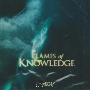 Flames of Knowledge by C-Rom - album cover