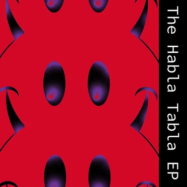 The Habla Tabla EP
