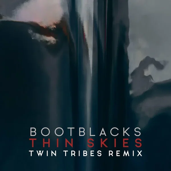 Thin Skies (Twin Tribes remix)