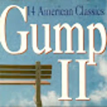 Gump II: 14 American Classics by Various Artists - album cover