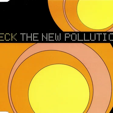The New Pollution