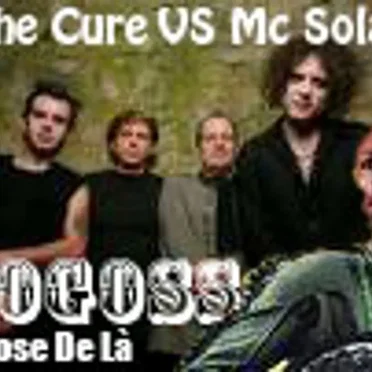 Close de là (The Cure vs. MC Solaar)