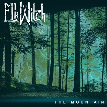 The Mountain by Elk Witch - album cover