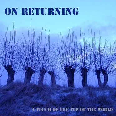 A Touch of the Top of the World