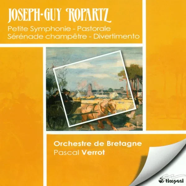 Petite Symphonie / Pastorales / Serenade Champetre / Divertimento