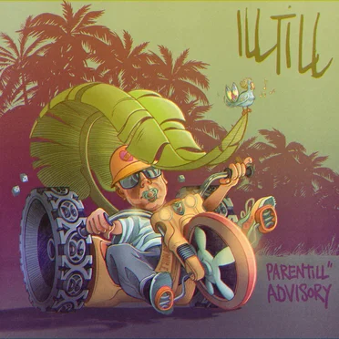 Parentill Advisory by Ill Till - album cover