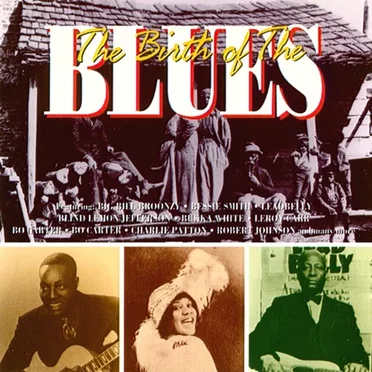 The Birth of the Blues by Various Artists - album cover