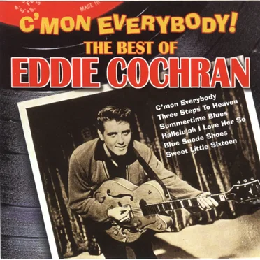 C'mon Everybody! The Best of Eddie Cochran