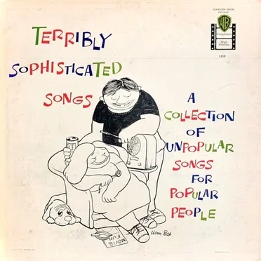 Terribly Sophisticated Songs (A Collection of Unpopular Songs for Popular People) by Various Artists - album cover