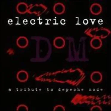 Electric Love: A Tribute to Depeche Mode by Various Artists - album cover