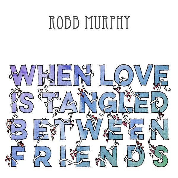 When Love Is Tangled Between Friends