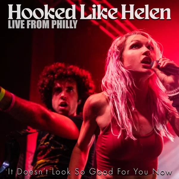 It Doesn't Look So Good For You Now (LIVE from Philly)
