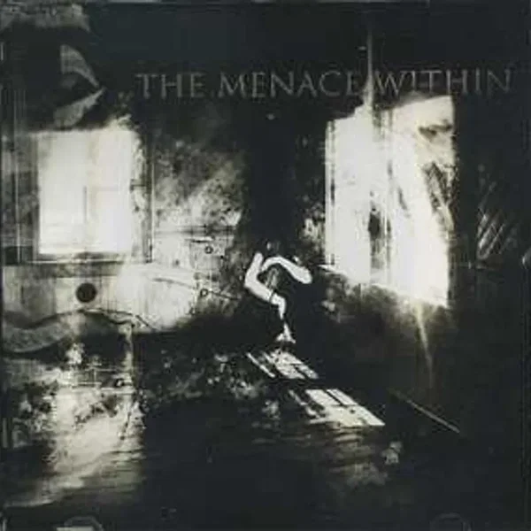 The Menace Within