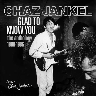 Glad To Know You (The Anthology 1980-1986)