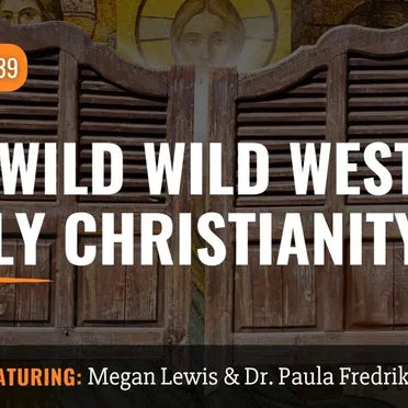 Misquoting Jesus With Bart Ehrman #139, “The Wild Wild West of Early Christianity” by Bart D. Ehrman - album cover