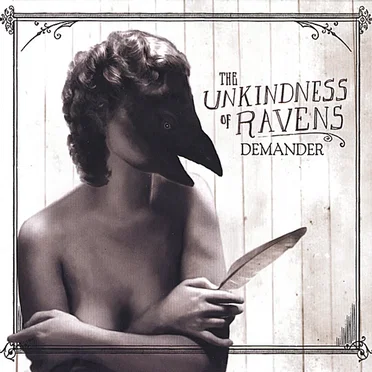 The Unkindness of Ravens by Demander - album cover