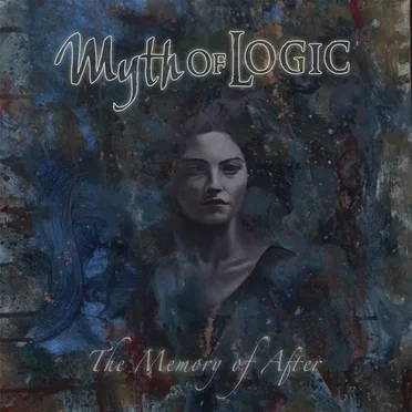 The Memory of After by Myth of Logic - album cover