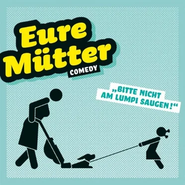 Bitte nicht am Lumpi saugen!