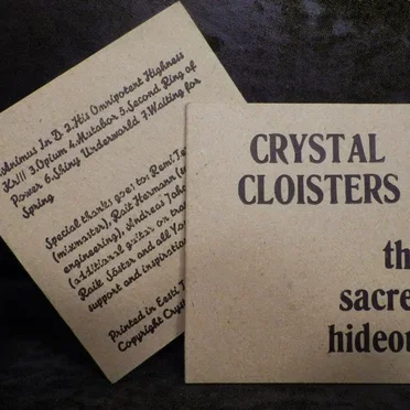 The Sacred Hideout by Crystal Cloisters - album cover