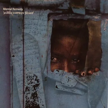 Middle Eastern Blues by Mental Remedy - album cover