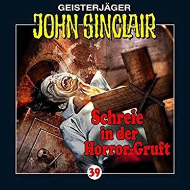 Geisterjäger John Sinclair Folge 039: Schreie in der Horror-Gruft (2/3)