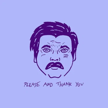 Please and Thank You