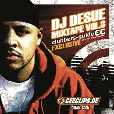 Clubbers Guide Mixtape Vol. 3 by DJ Desue - album cover