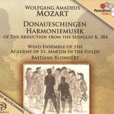 Donaueschingen Harmoniemusik of the Abduction from the Seraglio K. 384